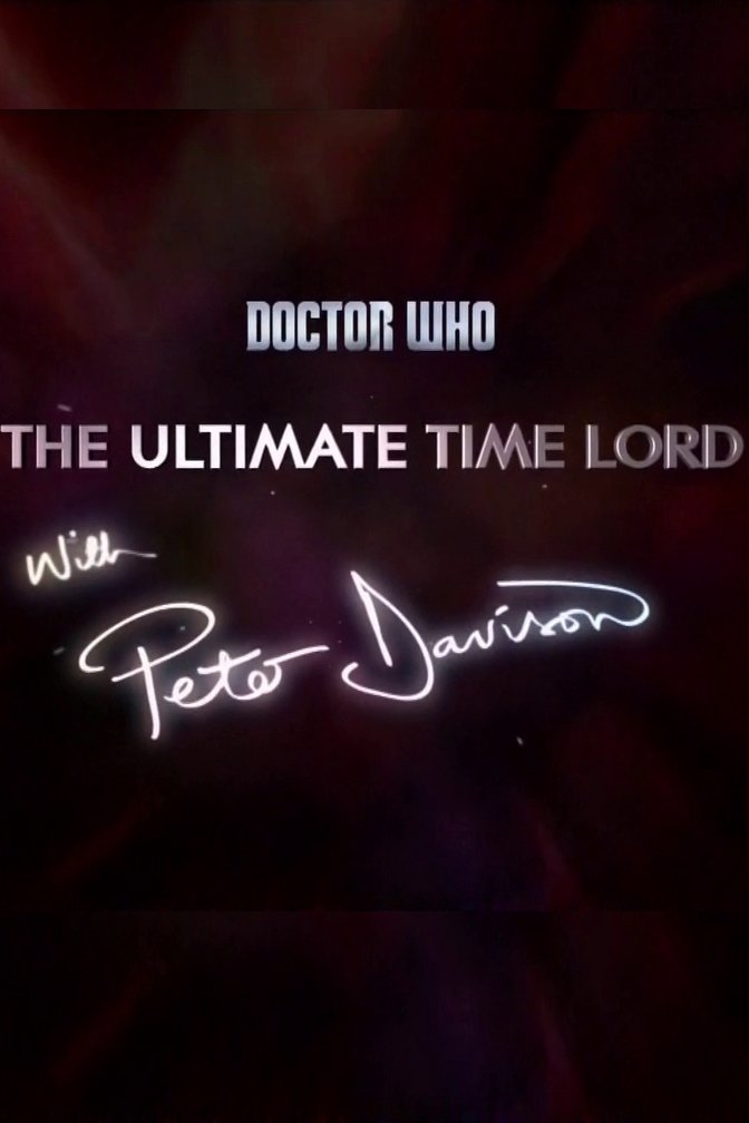 Постер Doctor Who: The Ultimate Time Lord with Peter Davison